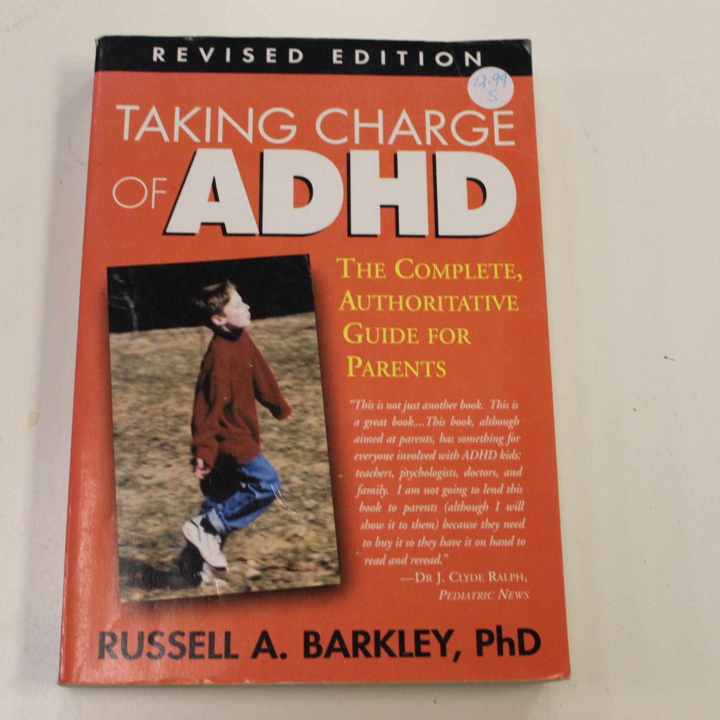 TAKING CHARGE OF ADHD REVISED EDITION