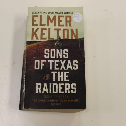 SONS OF TEXAS AND THE RAIDERS