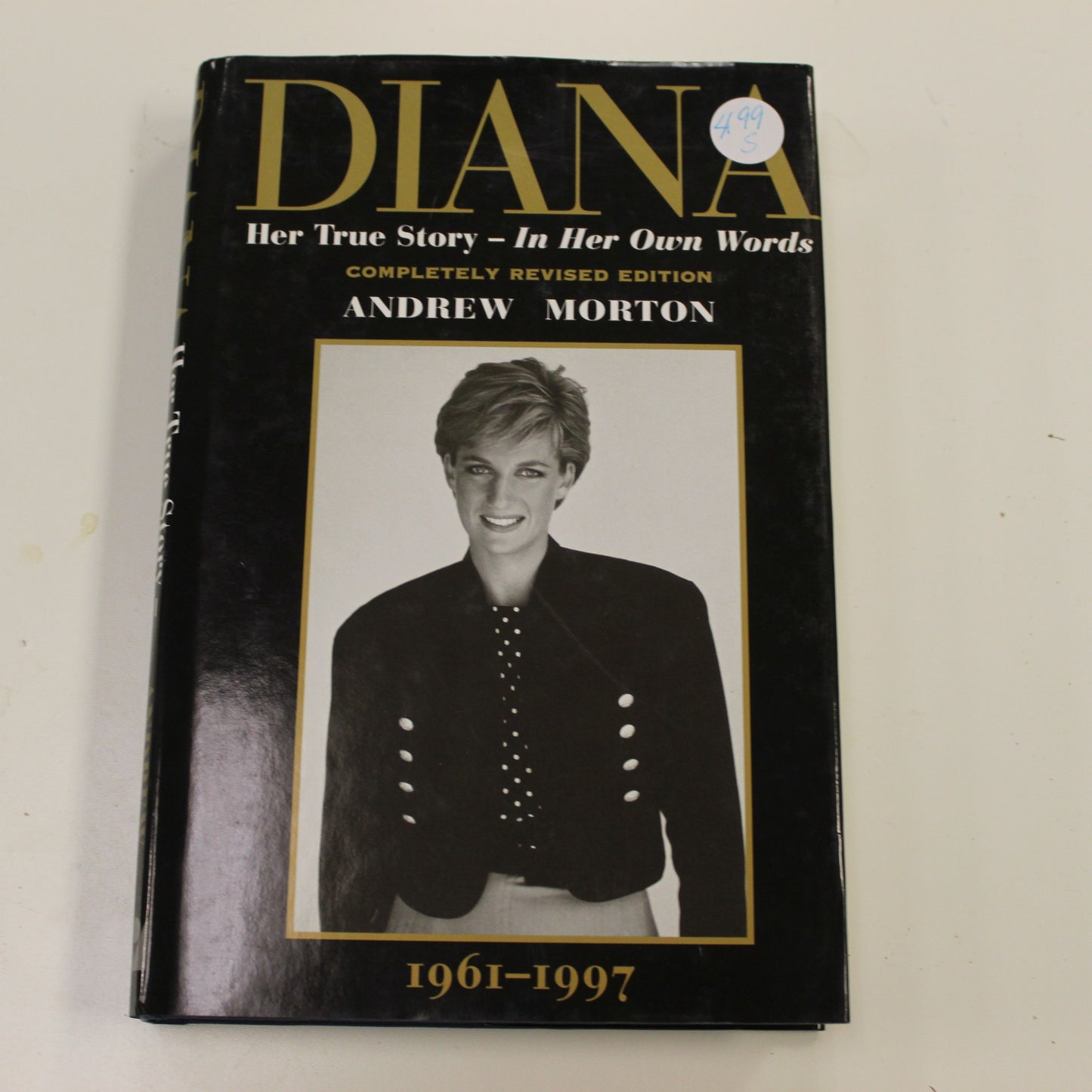 DIANA HER TRUE STORY - IN HER OWN WORDS