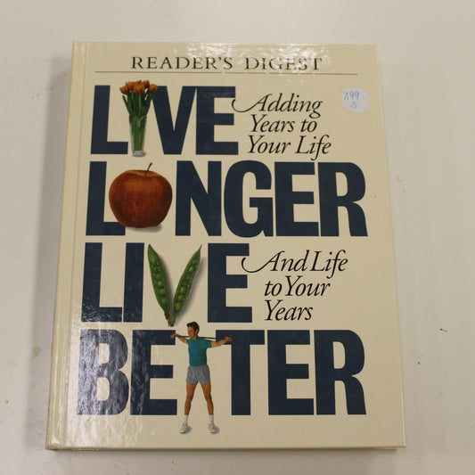 LIVE LONGER LIVE BETTER