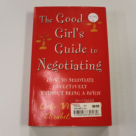 THE GOOD GIRL'S GUIDE TO NEGOTIATING