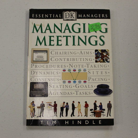 ESSENTIAL MANAGERS: MANAGING MEETINGS