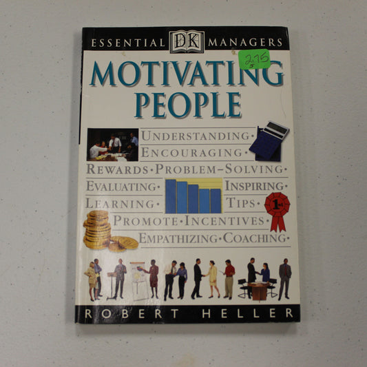 ESSENTIAL MANAGERS: MOTIVATING PEOPLE