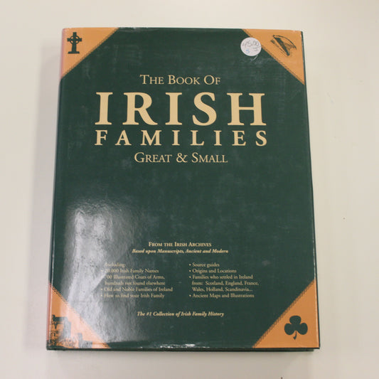 THE BOOK OF IRISH FAMILIES GREAT & SMALL