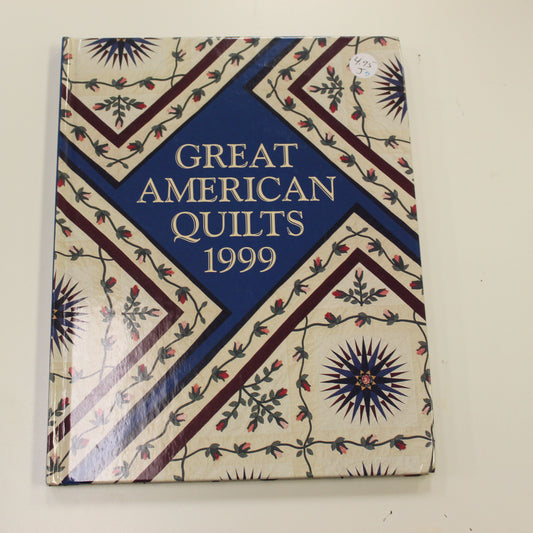 GREAT AMERICAN QUILTS 1999