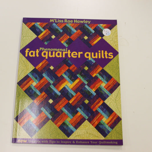 PHENOMENAL FAT QUARTER QUILTS