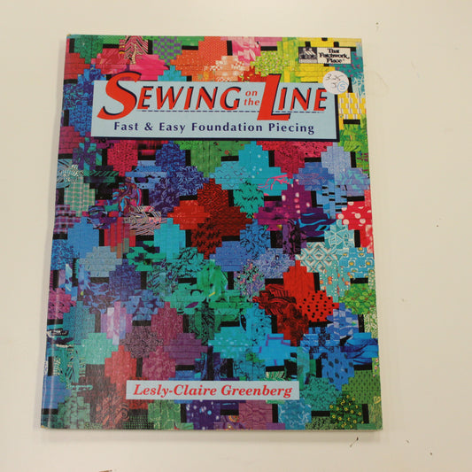 SEWING ON THE LINE FAST & EASY FOUNDATION PIECING